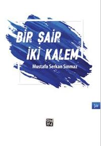 Bir Şair İki Kalem