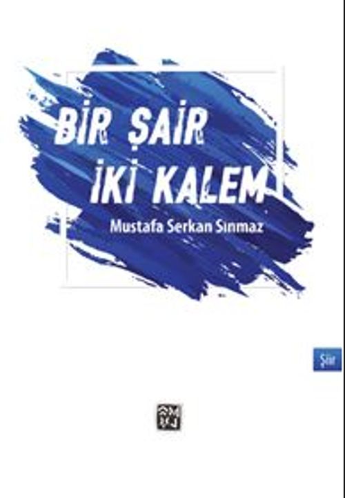 Bir Şair İki Kalem