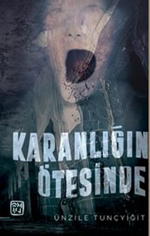 Karanlığın Ötesinde