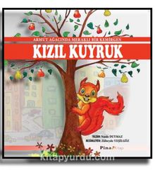 Dünyamızı Koruyalım Kızıl Kuyruk 1.Hikaye - Naide Duymaz
