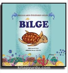 Dünyamızı Koruyalım Bilge 2.Hikaye - Naide Duymaz