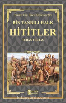 Hititler - Turan Tektaş
