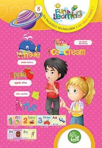 Fun and Learning 8 / İlk İngilizce Kelimelerim 1 - My First Words 1