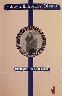 H. Beytullah Atam Divanı 