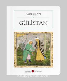 Gülistan (Cep Boy) (Tam Metin) - Şeyh Sadi Şirazi