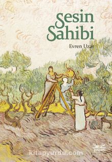 Sesin Sahibi - Evren  Uzar