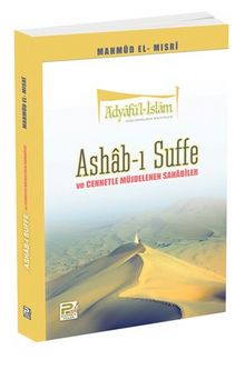 Ashab-ı Suffe ve Cennetle Müjdelenen Sahabiler - Mahmud el-Mısri Ebu Ammar