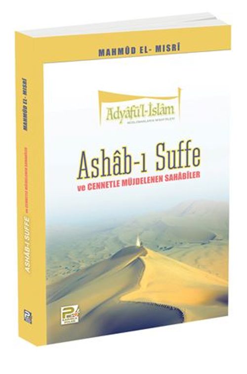 Ashab-ı Suffe ve Cennetle Müjdelenen Sahabiler