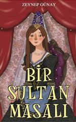 Bir Sultan Masalı