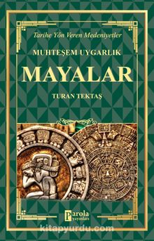 Mayalar - Turan Tektaş