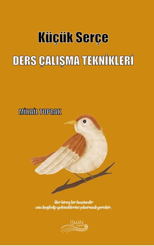 Küçük Serçe  (Ders Çalışma Teknikleri)