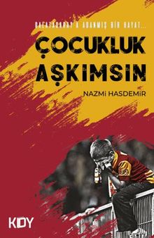 Çocukluk Aşkımsın 