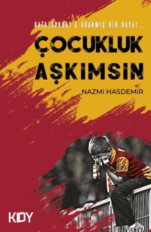 Çocukluk Aşkımsın 