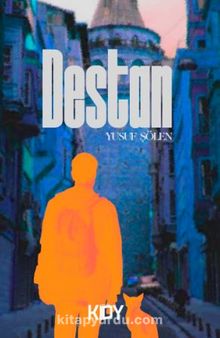 Destan - Yusuf Şölen