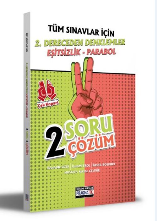 Tüm Sınavlar İçin 2. Dereceden Denklemler - Eşitsizlik - Parabol 2 Soru 2 Çözüm Fasikülü