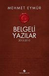 Belgeli Yazılar (2013-2015)
