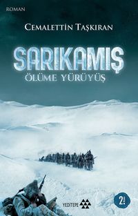 Sarıkamış Ölüme Yürüyüş