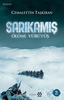 Sarıkamış Ölüme Yürüyüş - Prof. Dr. Cemalettin Taşkıran