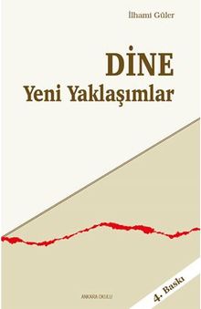 Dine Yeni Yaklaşımlar
