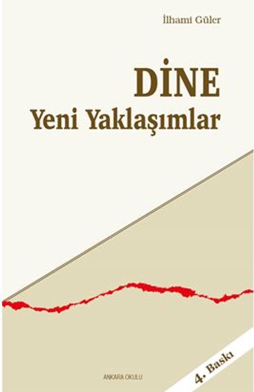 Dine Yeni Yaklaşımlar