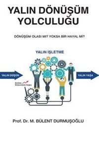 Yalın Dönüşüm Yolculuğu