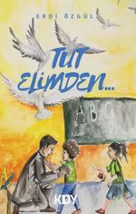 Tut Elimden