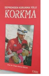 Depremden Korunma Yolu Korkma