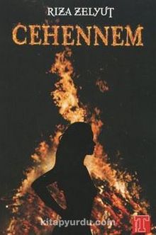 Cehennem - Rıza Zelyut