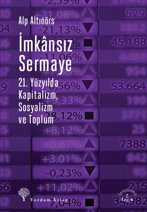 İmkansız Sermaye & 21. Yüzyılda Kapitalizm, Sosyalizm ve Toplum