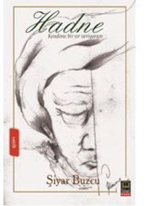 Hadne / Kendime Bir Sır Veriyorum