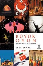 Büyük Oyun / Oyunu Kuran Kazanır