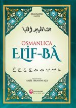 Osmanlıca  Elif-Ba / Bilgisayar Hatlı