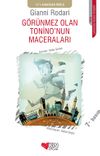 G&ouml;r&uuml;nmez Olan Tonino'nun Maceraları