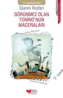 Görünmez Olan Tonino'nun Maceraları - Gianni Rodari