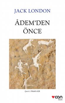 Adem'den Önce (Beyaz Kapak) - Jack London