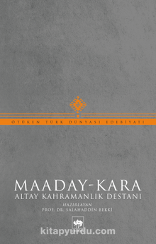 Maaday-Kara & Altay Kahramanlık Destanı