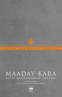 Maaday-Kara & Altay Kahramanlık Destanı