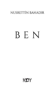 Ben - Nusrettin Bahadır