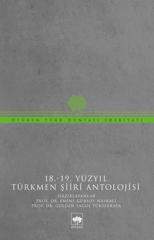 18-19 Yüzyıl Türkmen Şiiri Antolojisi
