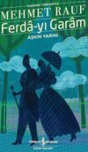 Ferda-yi Garam Aşkın Yarını G&uuml;n&uuml;m&uuml;z T&uuml;rk&ccedil;esiyle