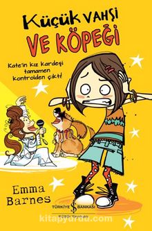 Küçük Vahşi Ve Köpeği - Dr. Emm Barnes