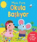 Minik Fare Okula Başlıyor