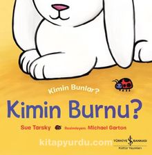 Kimin Burnu ? Kimin Bunlar ? - Sue Tarsky