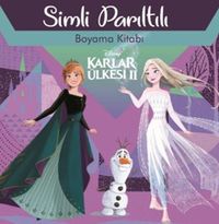 Disney Karlar Ülkesi 2 Simli Parıltılı Boyama Kitabı