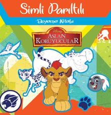 Disney Aslan Koruyucular Simli Parıltılı Boyama Kitabı