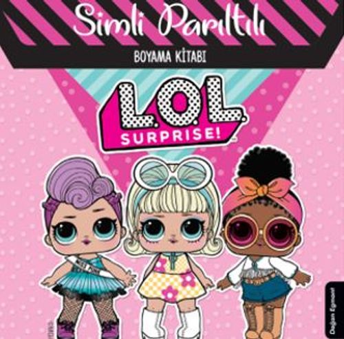 Lol Surprıse Simli Parıltılı Boyama Kitabı