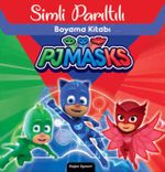 Pjmasks Sihirli Parıltılı Boyama Kitabı