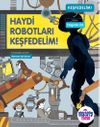 Haydi Robotları Keşfedelim!