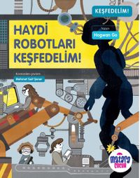 Haydi Robotları Keşfedelim!