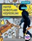 Haydi Robotları Keşfedelim!
